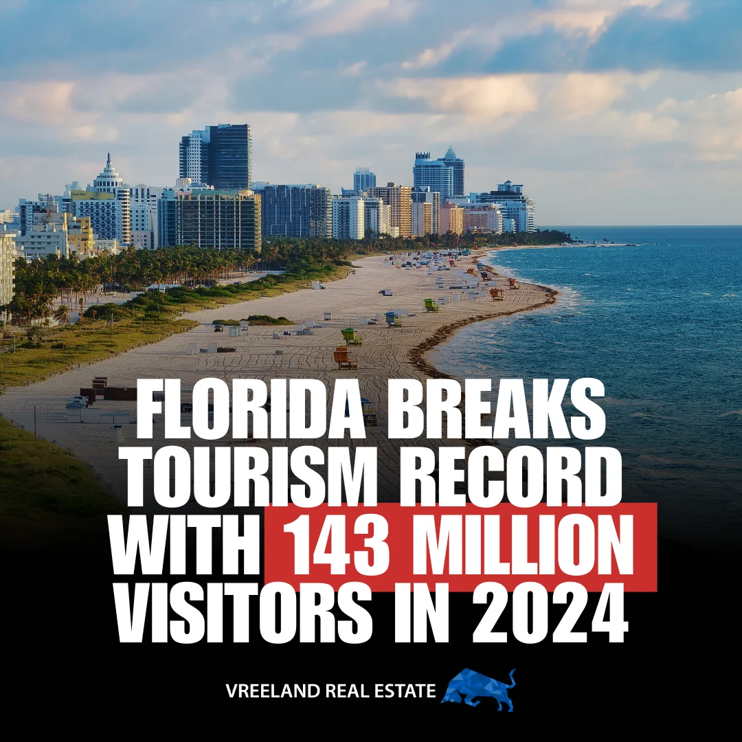 Florida Tourism Breaks Records in 2024: Real Estate Market Impact