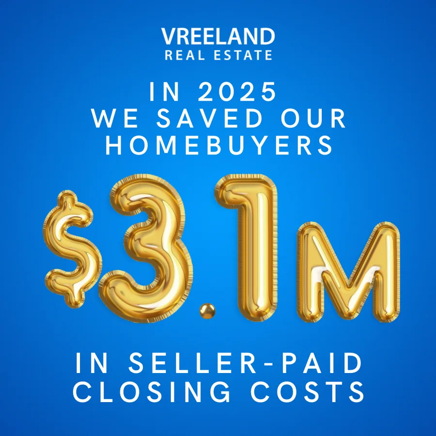 Vreeland Real Estate - 2025 Closing Costs Saved